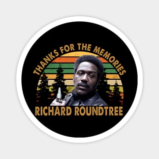 Thanks For The Memories Richard Roundtree Magnet